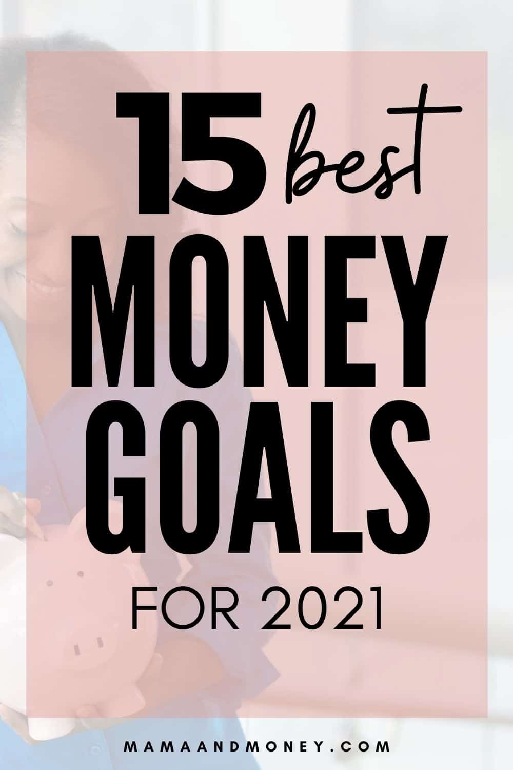 15 Best Money Goals for 2023 Financial Goals Examples