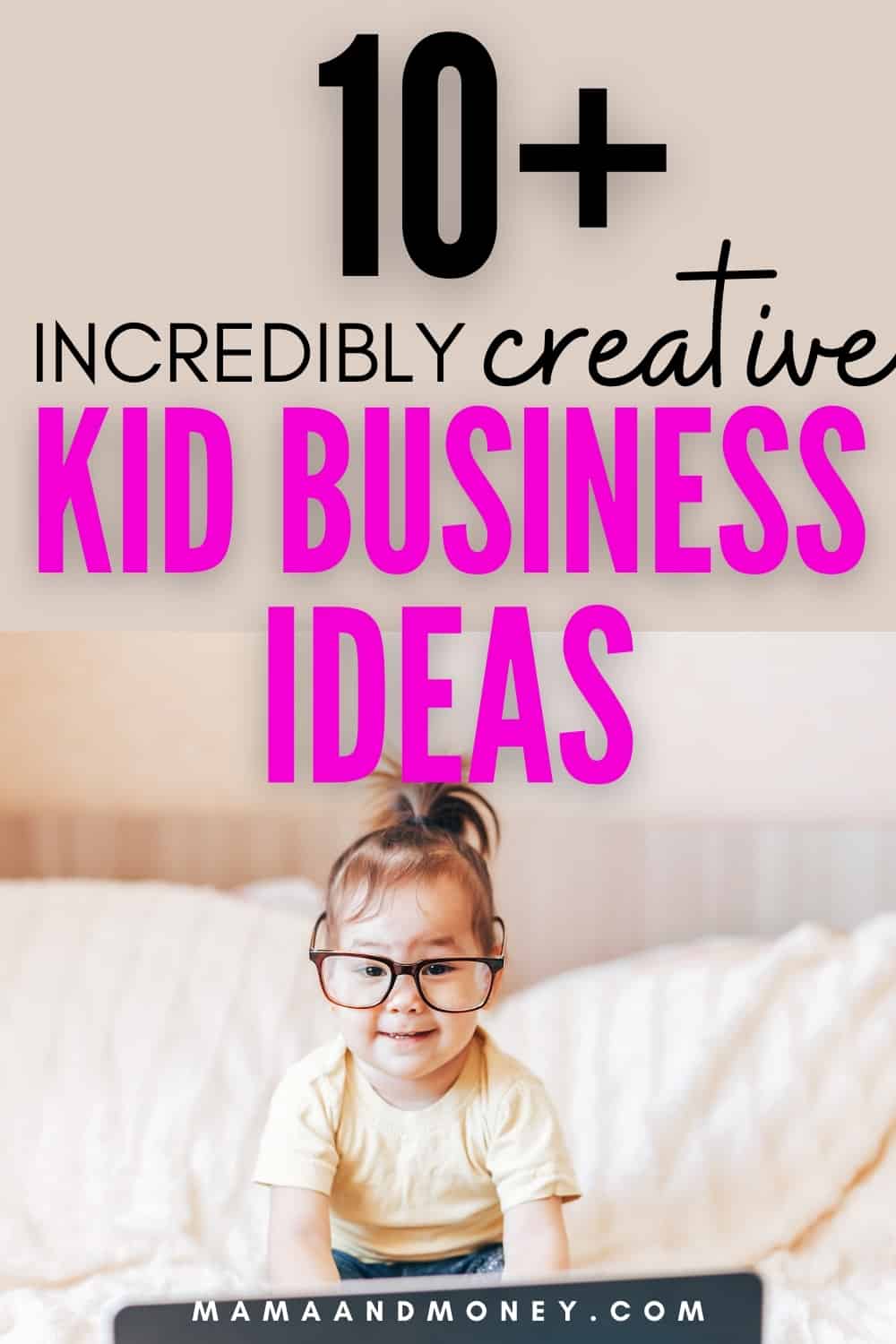 10-incredibly-creative-kids-business-ideas-for-kid-entrepreneurs