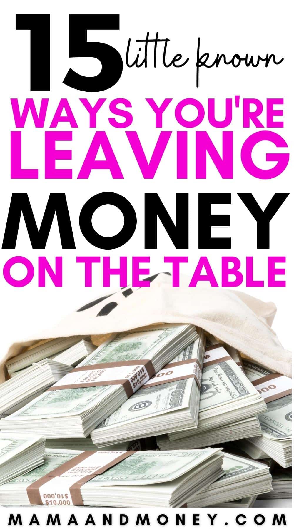 15-ways-you-re-leaving-money-on-the-table-and-how-to-stop